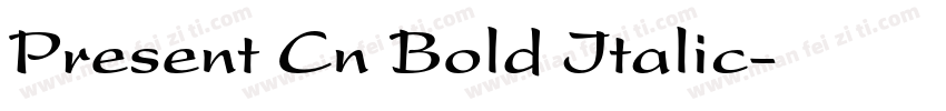 Present Cn Bold Italic字体转换